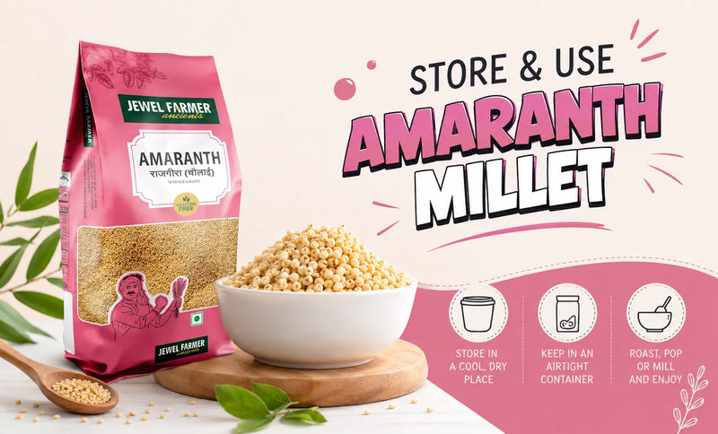 Amaranth Millet Storage & Usage