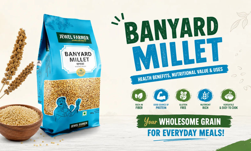  Banyard Millet Benefits