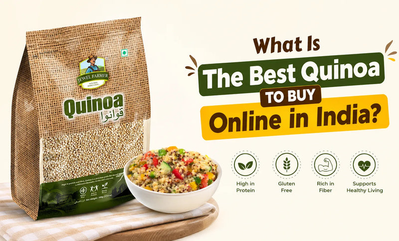  Best Quinoa to Buy Online in India