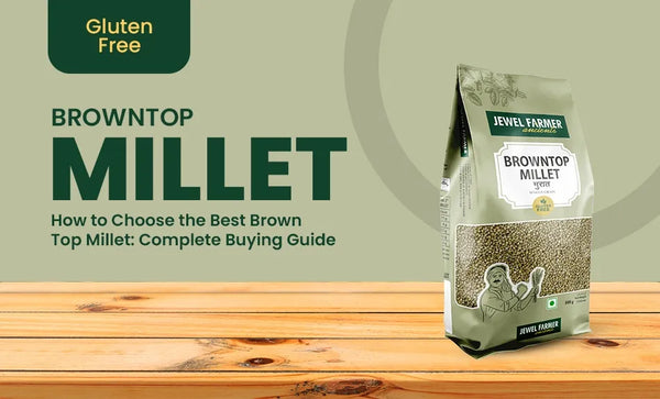 brown-top-millets-by-jewel-farmer