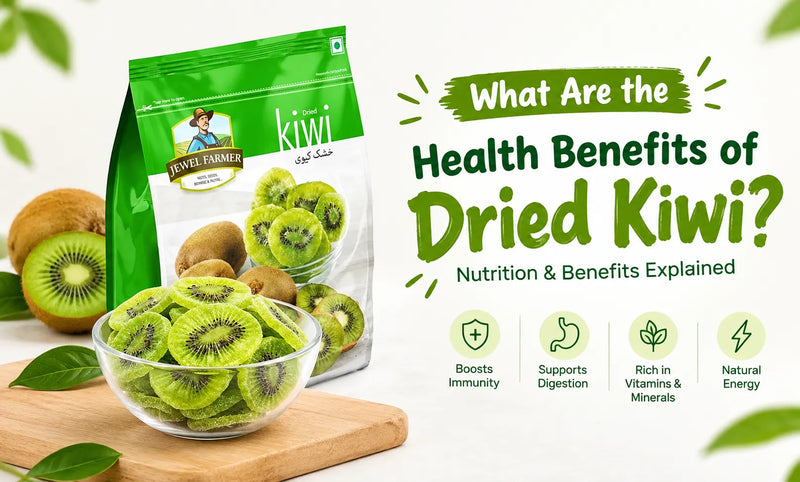 Dried Kiwi Health Benefits