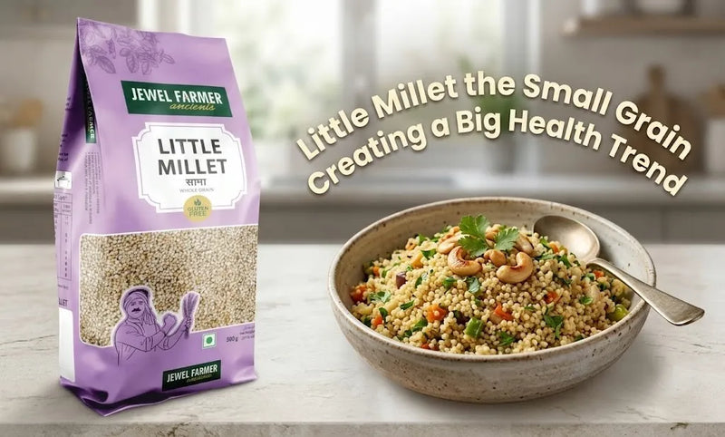 Little Millet benefits