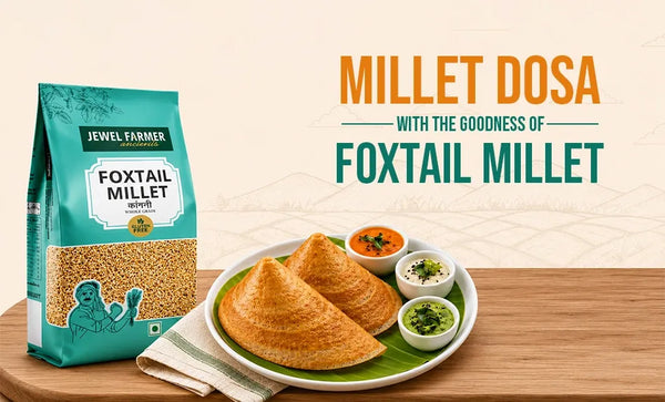 millets-dosa-recipe-by-jewel-farmer