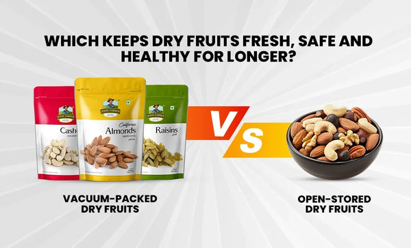 vaccum-or-open-dry-fruits-by-jewel-farmer