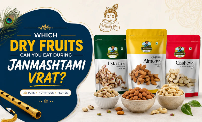 dry fruits for Janmashtami vrat