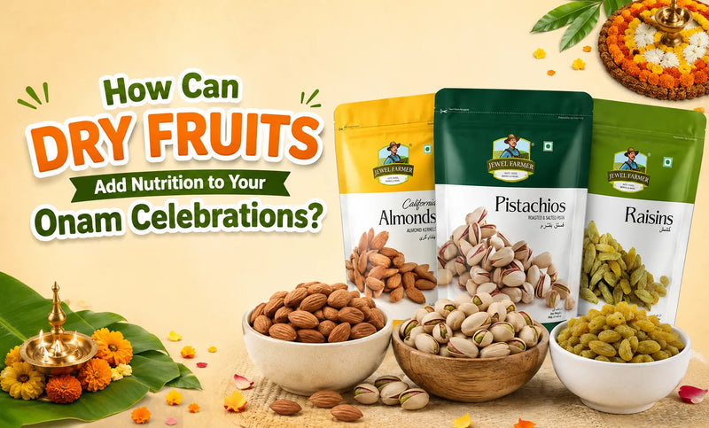 dry fruits for Onam