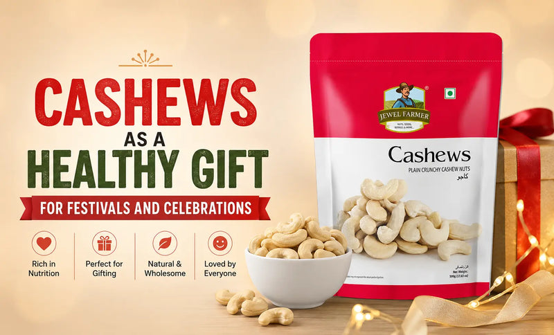 Cashews a Healthy Gift